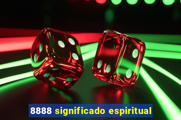 8888 significado espiritual